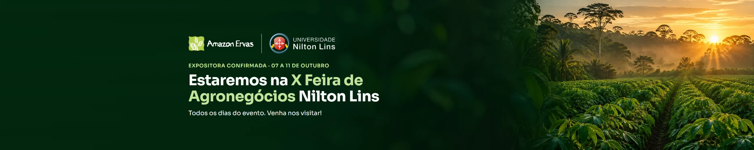 Amazon Ervas estará na X Feira de Agronegócios Nilton Lins, de 07 a 11 de outubro